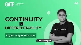 Continuity and Differentiability | Engineering Mathematics | GATE Launchpad Series