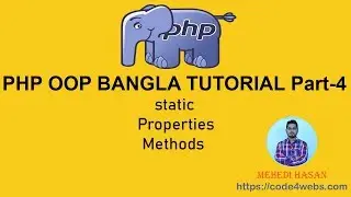 PHP OOP Bangla Tutorial part-4 (static properties and methods)