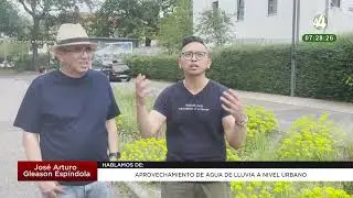 Aprovechamiento de agua de lluvia a nivel urbano: Arturo Gleason