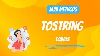 Java toString and equals Methods Explained for Beginners | Object Representation and Comparison