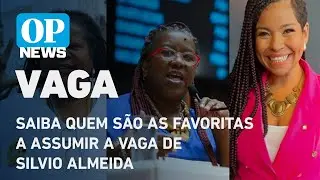 Saiba quem são as favoritas a assumir a vaga de Silvio Almeida; Lula quer mulher negra l O POVO NEWS