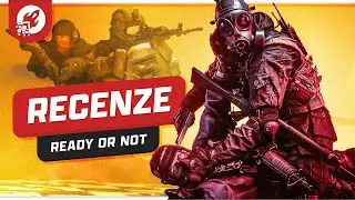 Ready or Not - Recenze