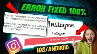 Instagram checkpoint required problem | instagram checkpoint required |instagram checkpoint required