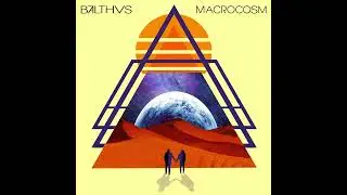 BALTHVS - MACROCOSM (Full Album) - 2020