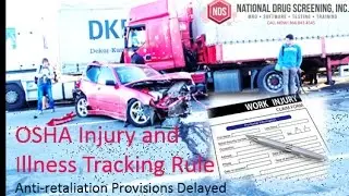 OSHA Important Injury and Illness Tracking Rule Update