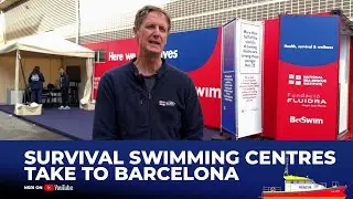 The NSRI's Survival Swimming Centre takes to Barcelona