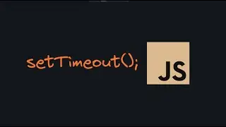 setTimeout() Method in JavaScript | #45