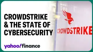 What the CrowdStrike IT failure says about cybersecurity