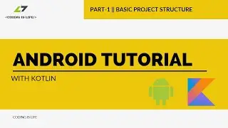 Android Studio project Basic Structure || Android developer Tutorial part 1