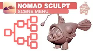 Nomad Sculpt: Scene Menu