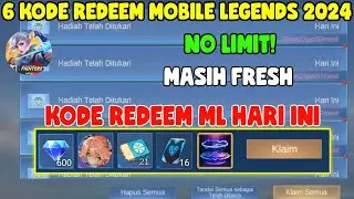 CEPAT KLAIM 6 KODE REDEEM ML TERBARU KODE REDEEM MOBILE LEGENDS KODE REDEEM ML HARI INI AGUSTUS 2024