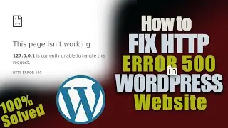 HTTP Error 500 WordPress: How to solve http error 500