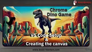 Setting Up VS Code and Building the Canvas | Create the Dino Game from Scratch- Tutorial #10