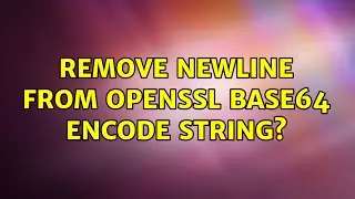 Ubuntu: Remove newline from openssl base64 encode string?