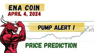 ENA coin price prediction and Analysis, next targets | Ethena ENA coin news update April 4, 2024