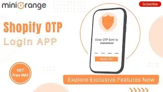 Shopify OTP Login | Login With OTP into Shopify