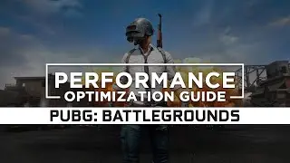 PUBG: Battlegrounds - How to Reduce/Fix Lag and Boost/Improve Performance