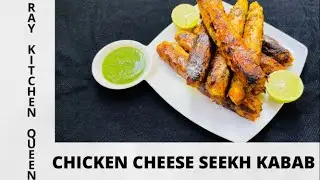 Chicken Cheese Seekh Kabab Recipe | Easy Chicken Kabab Recipe | Easy Recipe | Ray Kitchen Queen |