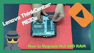 How to Upgrade M.2 Pcie Nvme RAM SSD Lenovo ThinkCentre M630e Tiny Disassembly