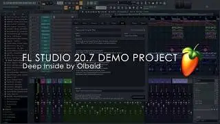 FL STUDIO 20.7 Demo Project | Deep Inside by OLBAID