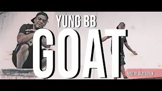 YUNG BB - GOAT(MUSIC VIDEO)