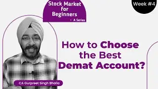 Week-4 | How to Select the Best Stock Broker? | How to Choose Best Demat Account? | Share Trading