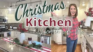 CHRISTMAS DECORATING 2021 |  FARMHOUSE KITCHEN DECORATING IDEAS | CHRISTMAS CLEAN & DECORATE WITH ME