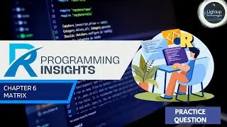 R programming Insights Chapter 6 Practice Questions Video.