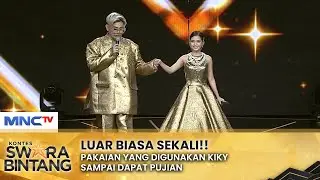 Kiky Dapat Pujian Soal Kostumnya | KONTES SWARA BINTANG 2024
