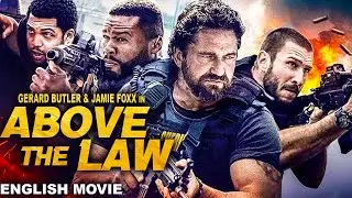 Gerard Butler In ABOVE THE LAW - Hollywood English Movie | Free Action Thriller Movie | Jamie Foxx