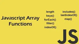 JavaScript Array Functions