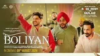 Boliyan (Official Music Video) Gurnam Bhullar | Maahi Sharma | Pranjal Dahiya | In Cinemas 9 August