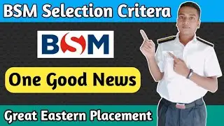 BSM Eligibility and Selection Criteria at GEIMS | Campus Placement for TNOC | Vishal The Sailor