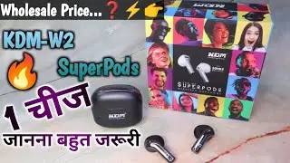 KDM-W2 SuperPods EARBUDS Unboxing ⚡ Best Earbuds KDM SuperPods 🔥🔥 #viral #earbuds #kdm