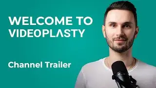 Welcome to the VideoPlasty Channel!