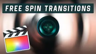 Free Spin Motion Transitions for Final Cut Pro X - NO PLUGINS