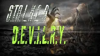 S.T.A.L.K.E.R. Мод. D.E.V.I.L.R.Y. Прохождение. Ч#8 Загадка.(Разбери разводку-получи наводку)🍾