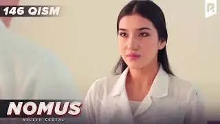 Nomus 146-qism (milliy serial) | Номус 146-кисм (миллий сериал)