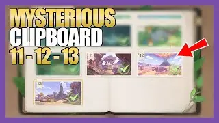 [Guide] Mysterious Clipboard 11 - 12 - 13 Locations | World Quests & Puzzles | Genshin Impact 3.1