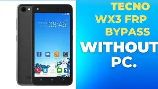 Tecno Wx3  Frp Bypass without Pc google account remove