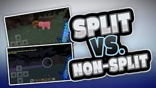 Split VS. Non-Split