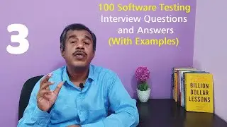 100 basic software testing interview questions/answers explained with examples  part 3  testingshala