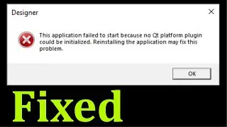 How To Fix No Qt Platform Plugin Could Be Initialized Error - The Application Failed To Start