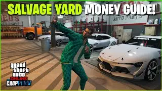 Salvage Yard Money Guide | $1,350,000 In 45 Minutes | GTA Online
