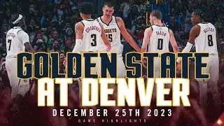 Denver Nuggets vs. Golden State Warriors Full Christmas Game Highlights 🎥