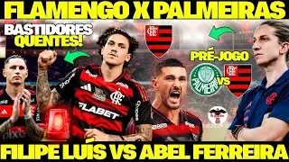 PRÉ JOGO FLAMENGO X PALMEIRAS BRASILEIRÃO - ESTRATÉGIA DE FILIPE LUÍS DEFINIDA! ESCALAÇÃO DO MENGÃO