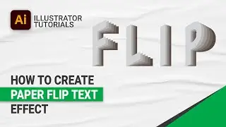 How To Create Paper Flip Text Effect in Adobe illustrator