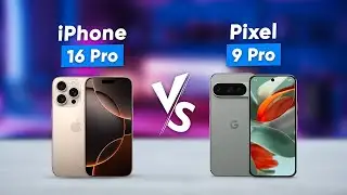 Apple iPhone 16 Pro vs Google Pixel 9 Pro - Which One is Better?