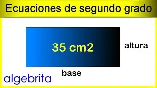 Hallar base y altura de un rectángulo si conocemos su área y perímetro Ecuaciones cuadráticas 400