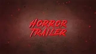 Horror Trailer - After Effects Template